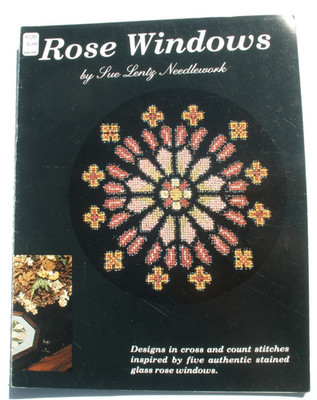 SUE LENTZ NEEDLEWORK ROSE WINDOWS CROSS STITCH PATTERNS