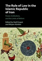 Hadi Enayat (U. A.) | The Rule Of Law In The Islamic Republic Of Iran | Buch