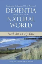 Transforming the Quality of Life for People with Dementia Through Contact with