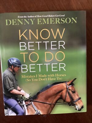 Know Better to Do Better: Mistakes I Made with Horses (So You Don't Have To)