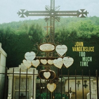 John Vanderslice Too Much Time (Vinyl) 7'' Single