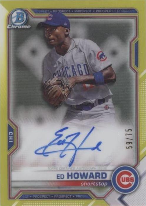 2021 Bowman - Chrome Prospects Autographs Ed Howard #CPA-EHO Yellow ...