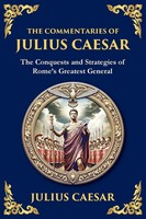Julius Caesar | The Commentaries Of Julius Caesar | Taschenbuch | Englisch