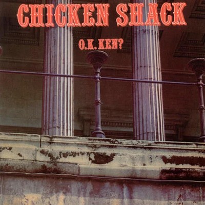 Chicken Shack - O.k. Ken? [VINYL]