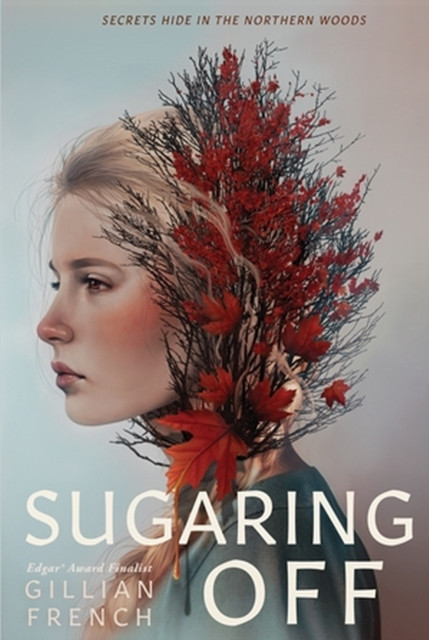 Sugaring Off by Gillian French (Paperback Book)