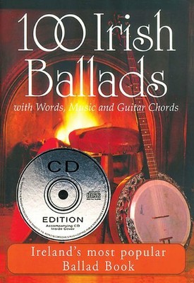 100 Irish Ballads - Volume 1: Ireland's Most Popu by Hal Leonard Corp 1857200969