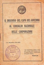 Istituzione delle corporazioni: relazioni discussioni voti e discorso di s. E. i
