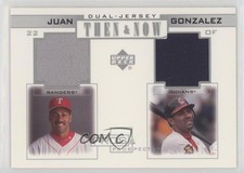 2001 Upper Deck Pros & Prospects Then Now Dual Jersey Juan Gonzalez #TN-JGO 0rd2