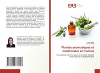 Sana Bahri (U. A.) | Plantes Aromatiques Et MéDicinales En Tunisie | Taschenbuch