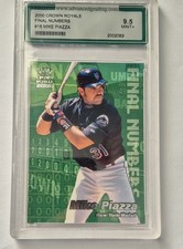 2000 Pacific Crown Royale - Final Numbers Mike Piazza #16 Graded 9.5