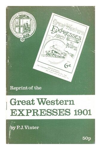VINTER, P. J. Great Western expresses : an account of Great Western express engi - Picture 1 of 1