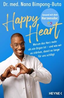Happy Heart  Gesund mit dem Herzensdoc: Warum das H... | Buch | Zustand sehr gut