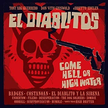 El Diablitos - Come Hell Or High Water - Used Vinyl Record - E6999z