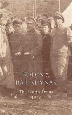 Bolos and Barishynas (Archangel 1919) (Paperback or Softback)