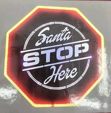 Santa Stop Here Lighted Christmas Sign w/ Stand 40" Tall Neon Look LED Decor New