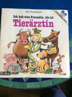 Lesemaus - Ich hab eine Freundin, die ist Tierärtzin