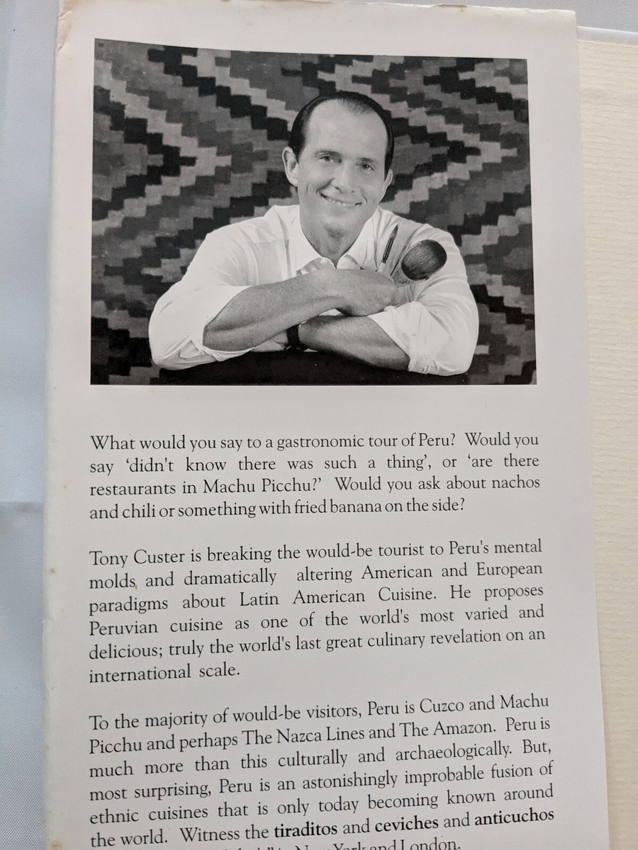 Art of Peruvian Cuisine 2000 Tony Custer HC/DIllustrated