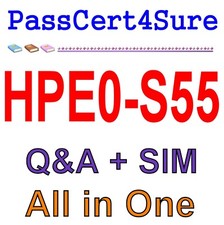 Designing HPE Server Solutions HPE0-S55 Q A SIM