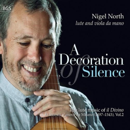 Nigel North Nigel North: A Decoration of Silence: The Lute Music of Il Divi (CD)