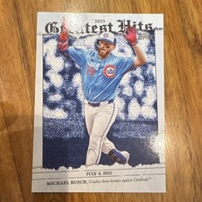 2026 Topps Series 1 Michael Busch #GH-27 2025 Greatest Hits Cubs Card