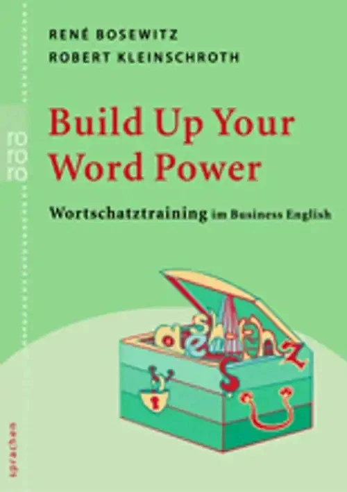 Build up Your Word Power - Wortschatztraining im Business English - Bild 1 von 1