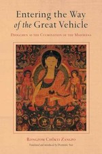 Entering the Way of the Great Vehicle: Dzogchen as the Culmination of the Mahay