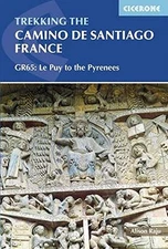 THE WAY OF ST JAMES FRANCE: GR65: CHEMIN DE ST JACQUES LE By Alison Raju *VG+*