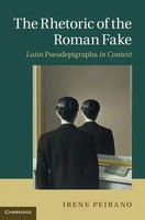 Irene Peirano | The Rhetoric Of The Roman Fake | Buch | Englisch (2012)