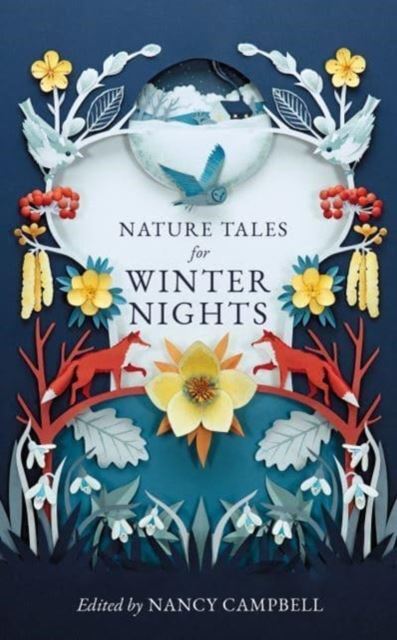 Nature Tales for Winter Nights by Nancy Campbell Paperback