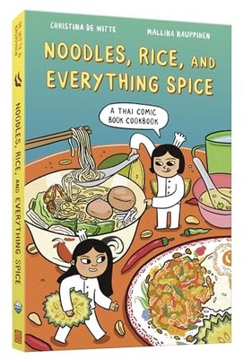 			Noodles, Rice, and Everything Spice: A Thai Com, De-Witte, Kauppinen..		