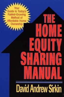 The Home Equity Sharing Manual