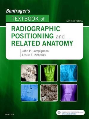 Bontragers Lehrbuch der radiographischen Positionierung und verwandter Anatomie 9. Auflage