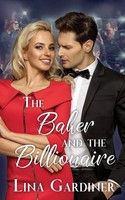 Lina Gardiner | The Baker And The Billionaire | Taschenbuch | Englisch (2025)