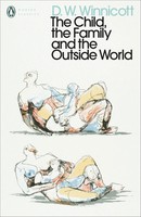 D. W. Winnicott | The Child, The Family, And The Outside World | Taschenbuch