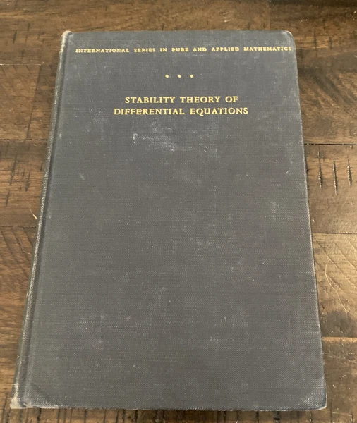 Stability Theory of Differential Equations by Richard Bellman , 1953