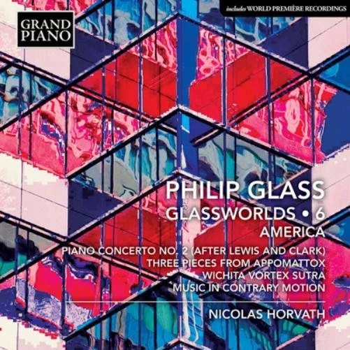 Philip Glass Philip Glass: Glassworlds: America - Volume 6 (CD) Album