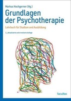 Grundlagen Der Psychotherapie Markus Hochgerner