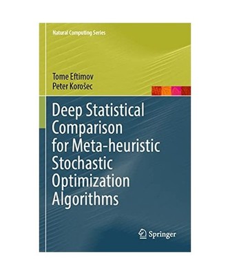 Deep Statistical Comparison for Meta-heuristic Stochastic Optimization Algorithm