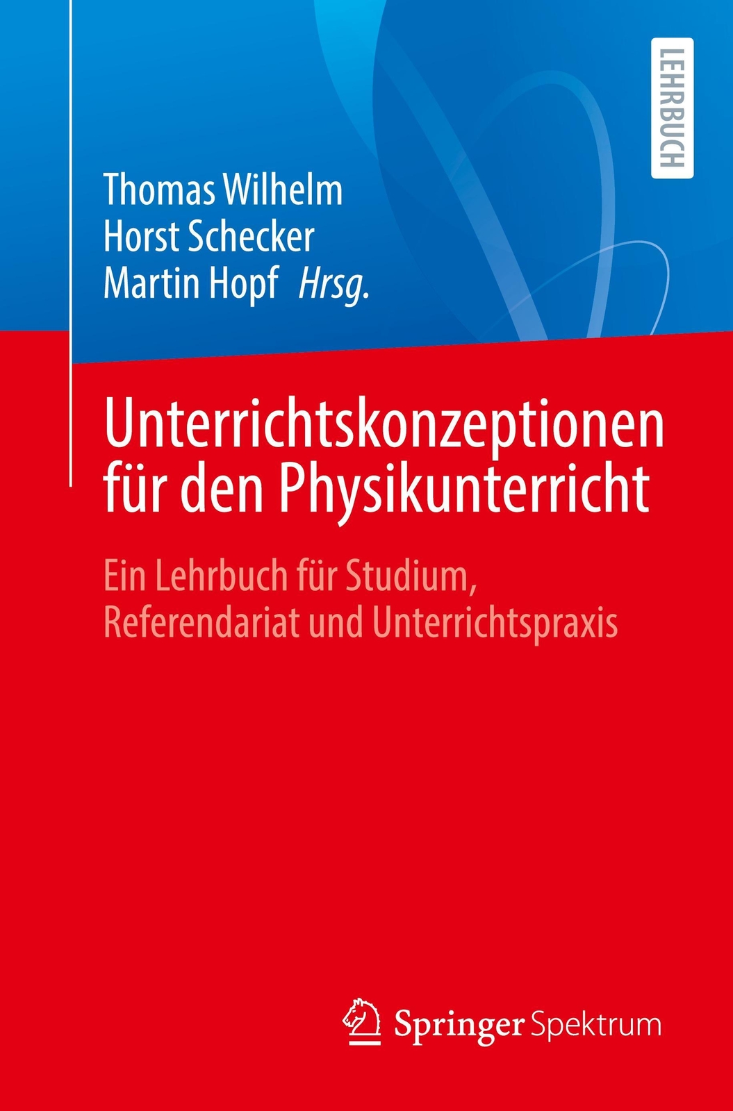 Thumbnail - Thomas Wilhelm Unterrichtskonzeptionen Für Den Physikunterricht