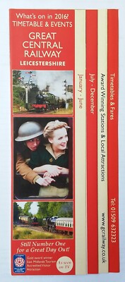 GREAT CENTRAL RAILWAY LEICS INFORMATION LEAFLET & TIMETABLE Steam Train 2016