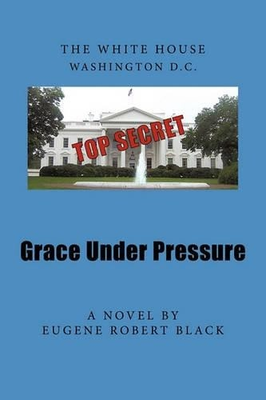 #ad Eugene Robert Black Grace Under Pressure Paperback UK IMPORT $25.79