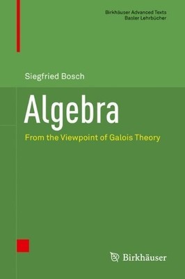 Siegfried Bosch Algebra (Hardback) (UK IMPORT)
