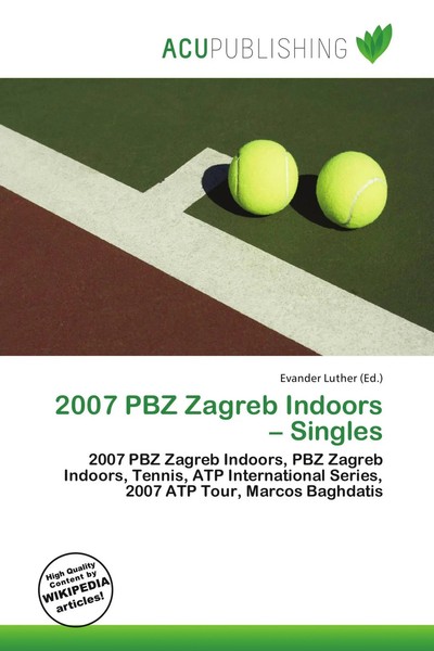 Evander Luther | 2007 Pbz Zagreb Indoors - Singles | Taschenbuch | Englisch-image