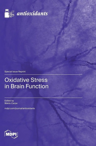 Oxidative Stress In Brain Function | Buch | Englisch (2024) | Mdpi AG-image