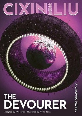 Cixin Liu's The Devourer by Jean-David Morvan, Yang Wei-Lin - 9781803282824