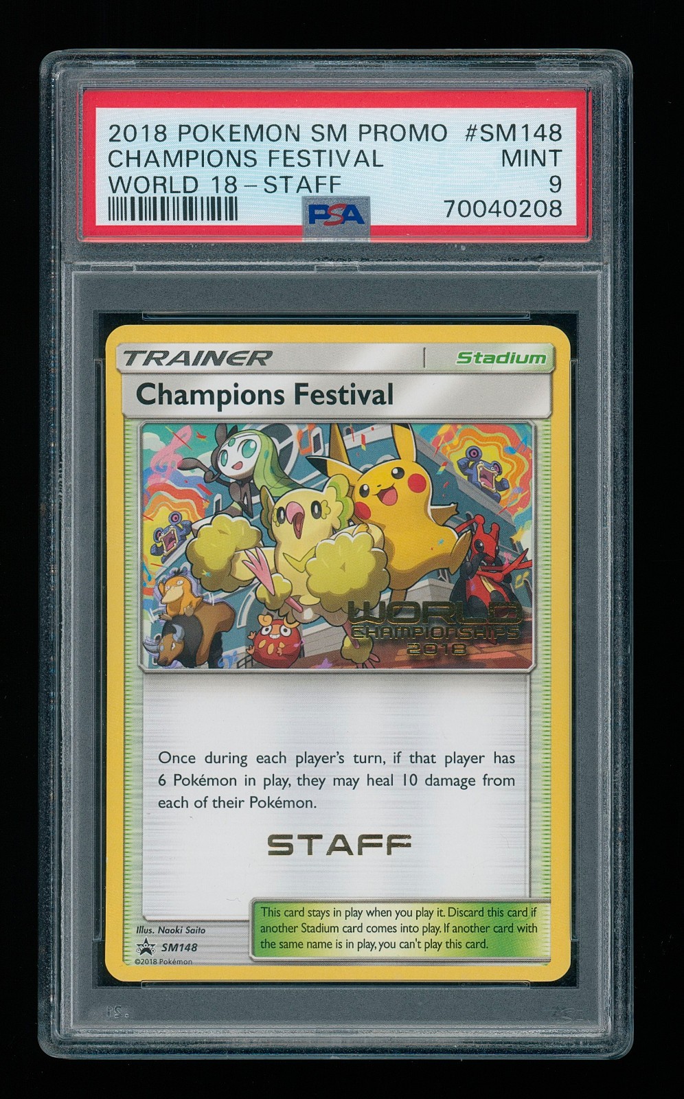 2018 POKEMON S&M Champions Festival World 18 SM148 STAFF Promo PSA 9 MINT Rare
