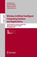 Wireless Artificial Intelligent Computing Systems And Applications Cai (U. A.)