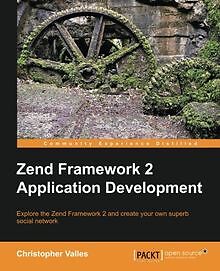 Zend Framework 2 Application Development von Valles... | Buch | Zustand sehr gut