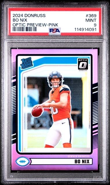 2024 Panini Donruss - Rated Rookie Bo Nix #369 Optic Preview Pink Prizm  PSA 9 M