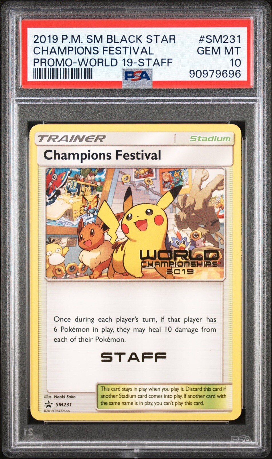 PSA 10 Staff Champions Festival 2019 SM231 Worlds Promo Pokemon Card